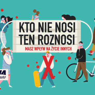 Noś, nie roznoś. Myśl o innych.