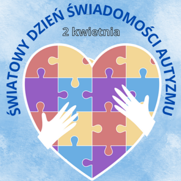 Światowy Dzień Świadomości Autyzmu 2025