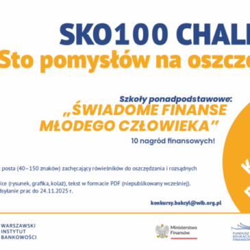 Projekt BAKCYL: konkursy dla uczniów 100SKO CHALLENGE