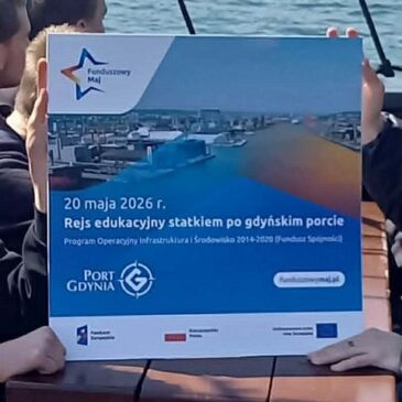 „Funduszowy Maj” – rejs po Porcie Gdynia