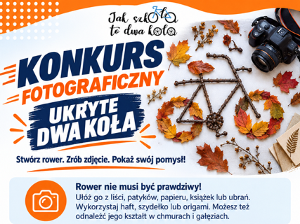 Konkurs fotograficzny „Ukryte dwa koła”
